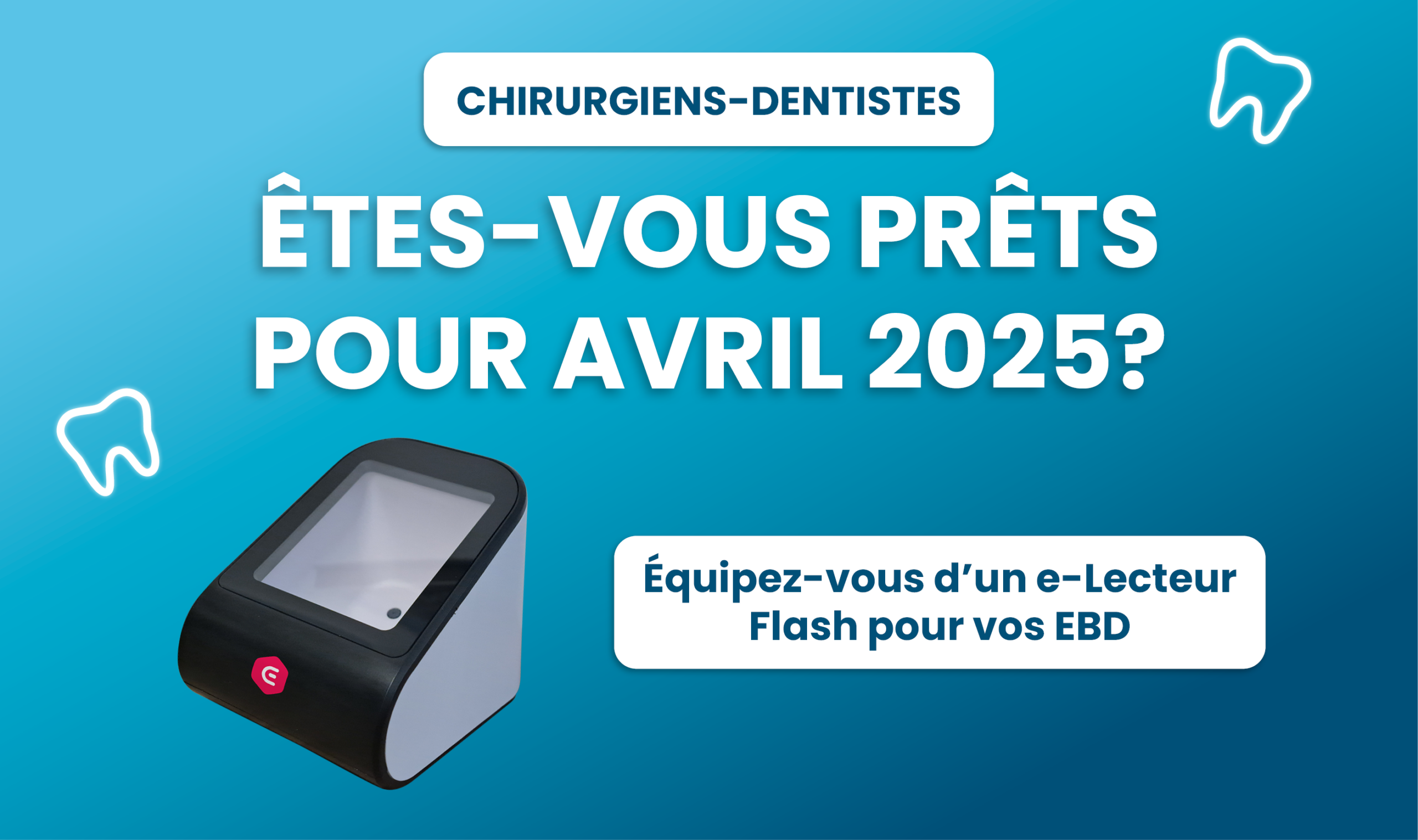 etes-vous prets avril Examen Bucco-Dentaire